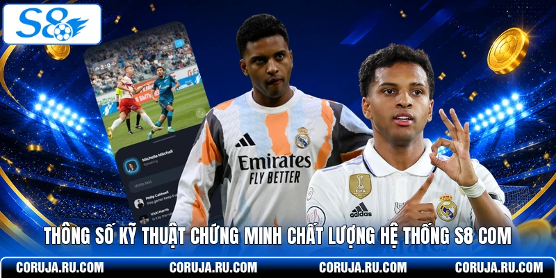 Thông số kỹ thuật chứng minh chất lượng hệ thống S8 Com